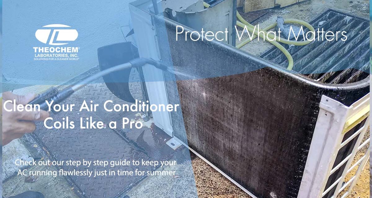Clean Your Air Conditioner Coils Like a Pro