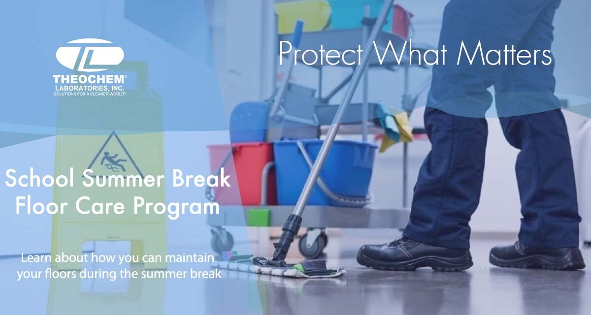 Summer Break Floor Care Program
